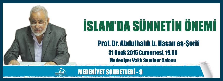 MEDENİYET SOHBETLERİ - 9